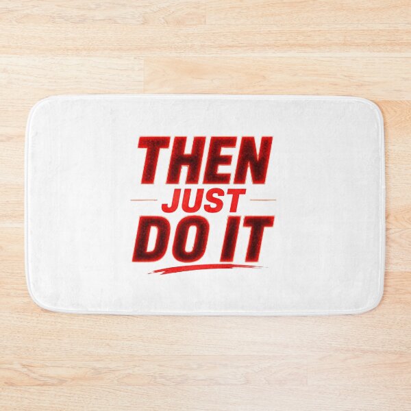 Item preview, Then Just Do It Motivational Quote Red Glow Typography designed and sold by Lovestickerco.