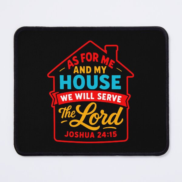 Item preview, Joshua 24:15 As For Me And My House We Will Serve The LORD designed and sold by plushism.