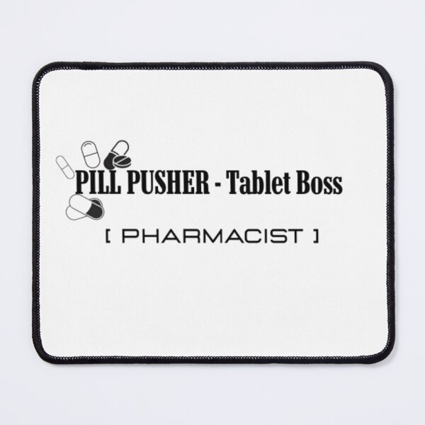 Item preview, Pill Pusher Tablet Boss Pharmacist T-Shirt | Funny Pharmacy Humor Tee designed and sold by OffScripted.