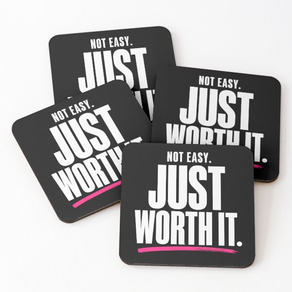 Item preview, Not Easy Just Worth It Motivation Quote designed and sold by StoryInCode.