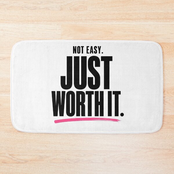Item preview, Not Easy Just Worth It Motivation Quote designed and sold by StoryInCode.