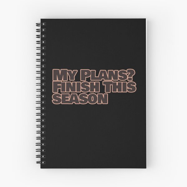 Item preview, My Plans? Finish This Season – Funny Binge Watching Quote designed and sold by hhells.