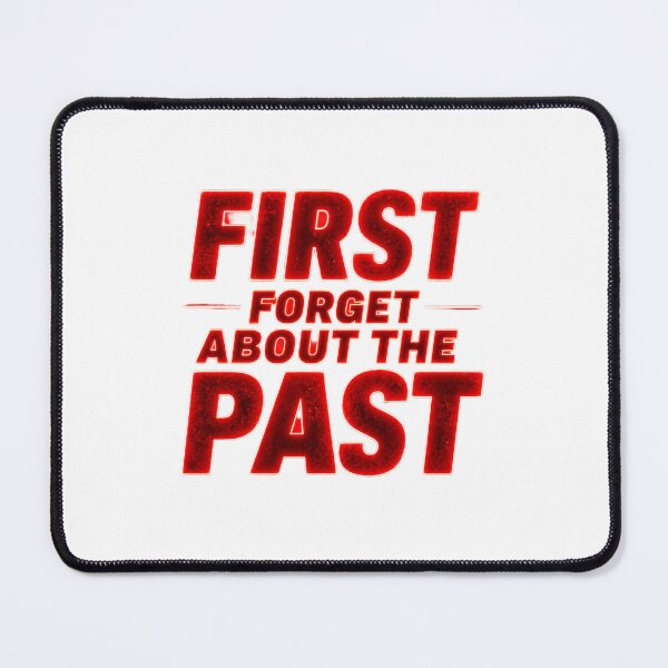 Item preview, First Forget About The Past Motivational Quote Red Glow Typography designed and sold by Lovestickerco.