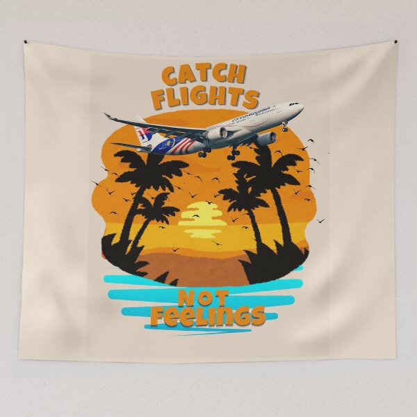 Item preview, Catch Flights Not Feelings | Vacation Mode ON Summer Design designed and sold by M.Store.