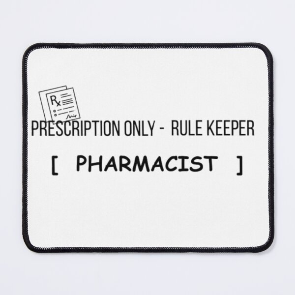 Item preview, Prescription Only Rule Keeper Pharmacist T-Shirt | Pharmacy Humor Tee designed and sold by OffScripted.