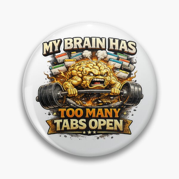 Item preview, Too Many Tabs Open Brain - Funny Overthinking Mental Grind Fitness Sticker designed and sold by Psychlee Best Finds.