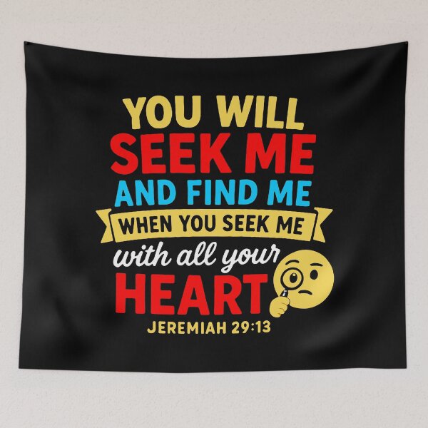 Item preview, Jeremiah 29:13 Seek Me With All Your Heart designed and sold by plushism.