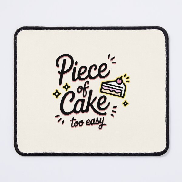 Item preview, Piece of Cake Cute Retro Typography Dessert Pun designed and sold by Meivelle.