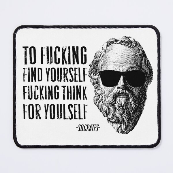 Item preview, Cool Socrates Quote designed and sold by MagicEyesOnly.
