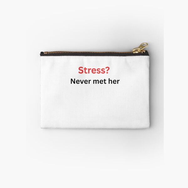 Artikelvorschau, Stress? Nie getroffen – Lustiges Zitat zum Thema Angstfreiheit entworfen und verkauft von Tabrizchoices.