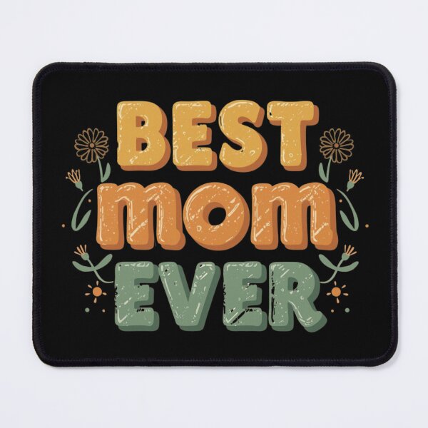 Item preview, Best Mom Ever - Retro Vintage Floral Typography designed and sold by PACS0011.