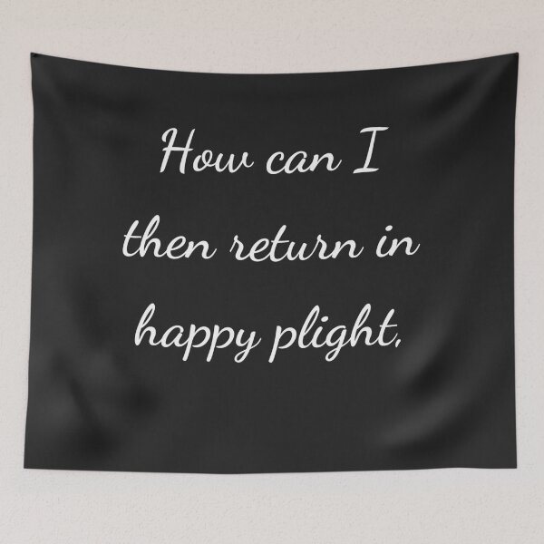 Item preview, "How can I then return in happy plight," - handwriting white designed and sold by ariksworld.
