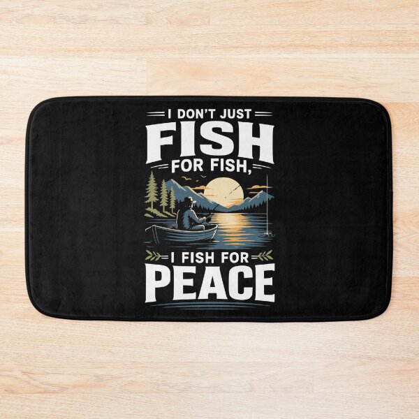 Item preview, I'm not just fishing for fish, I'm fishing for peace – Mindful Angler saying designed and sold by FreshPixelArt.