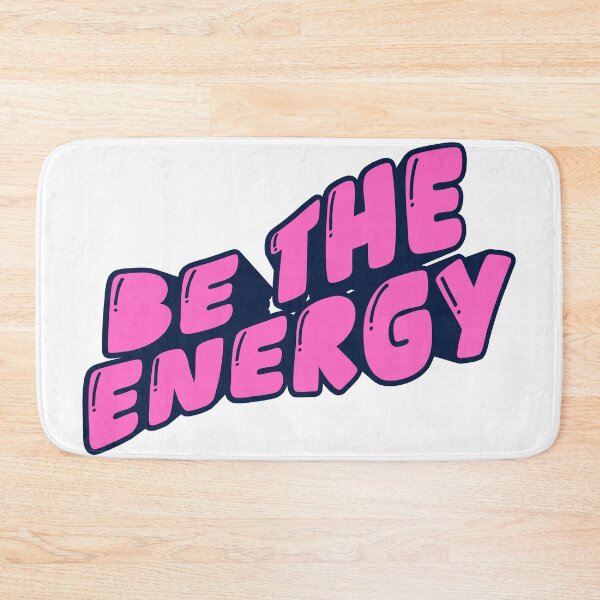 Item preview, Be the energy!  designed and sold by BetterlifeXX.