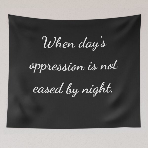 Item preview, "When day's oppression is not eased by night," - handwriting white designed and sold by ariksworld.