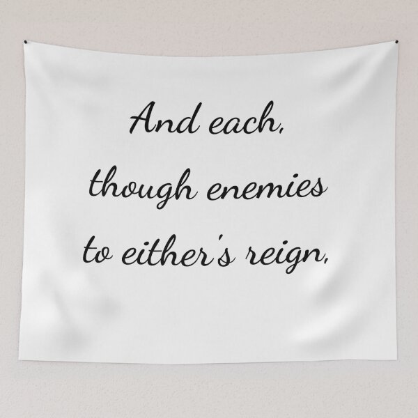 Item preview, "And each, though enemies to either's reign," - handwriting black designed and sold by ariksworld.