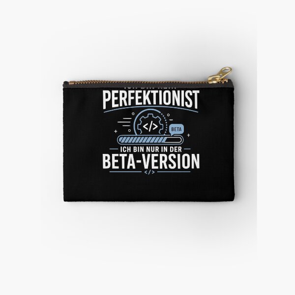 Item preview, I'm not a perfectionist, I'm just the beta version – nerd saying designed and sold by FreshPixelArt.