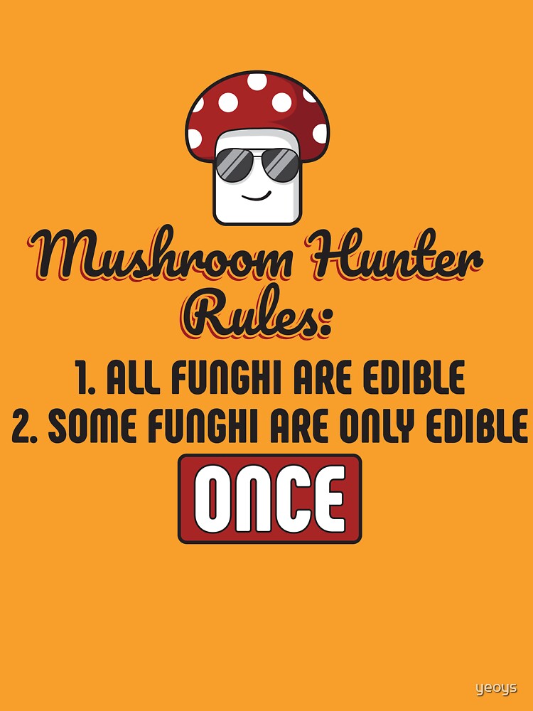 Mushroom Hunter Rules Edible Funghi - Funny Mushroom Pun Gift von yeoys