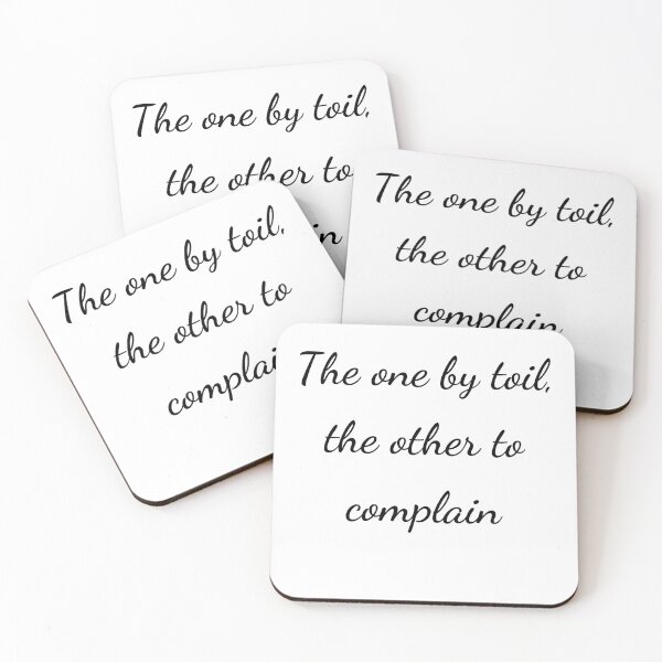 Item preview, "The one by toil, the other to complain" - handwriting black designed and sold by ariksworld.