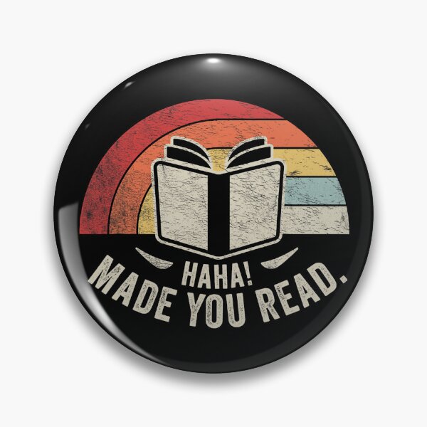 Item preview, Haha Made You Read Funny Book Lover Vintage Design designed and sold by herbwaters.