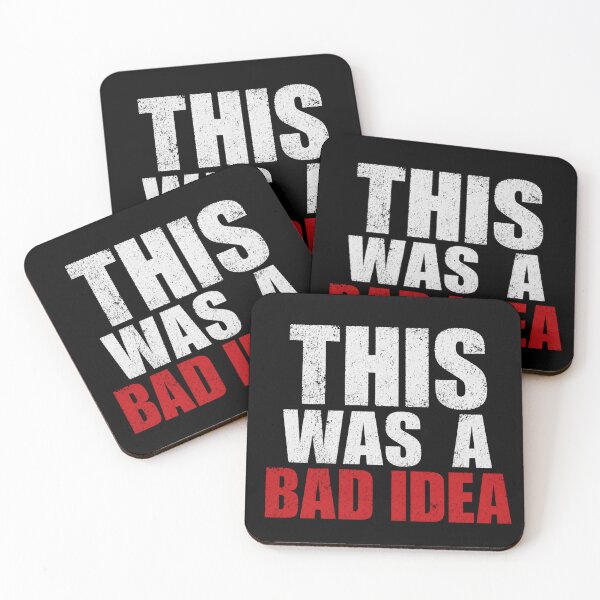 Item preview, This Was A Bad Idea Funny Regret Design designed and sold by the-dovlat.