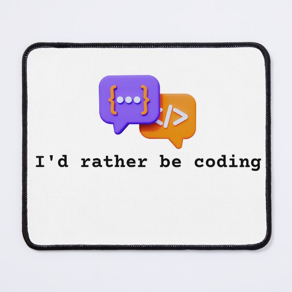 Item preview, I'd Rather Be Coding - Funny Gift for Programmers & Developers designed and sold by TheCuriousPawn.