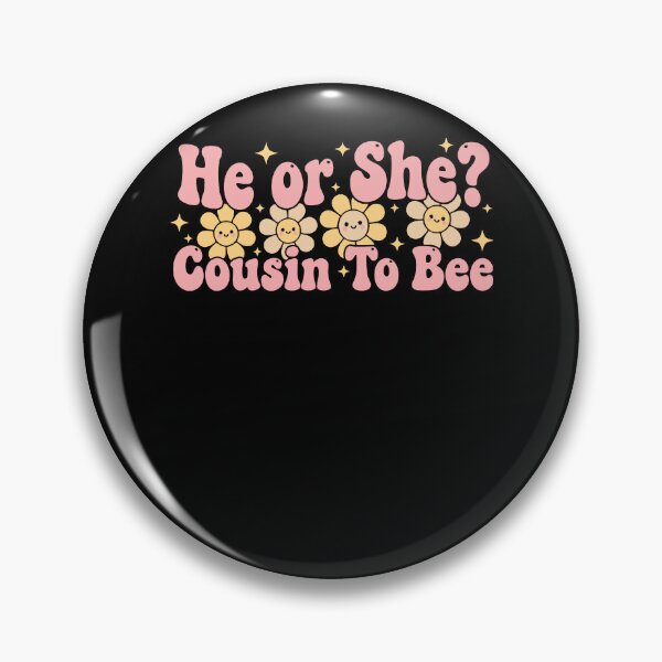 Item preview, Gender Reveal He Or She Cousin To Bee Team Pink designed and sold by LuminOrb.