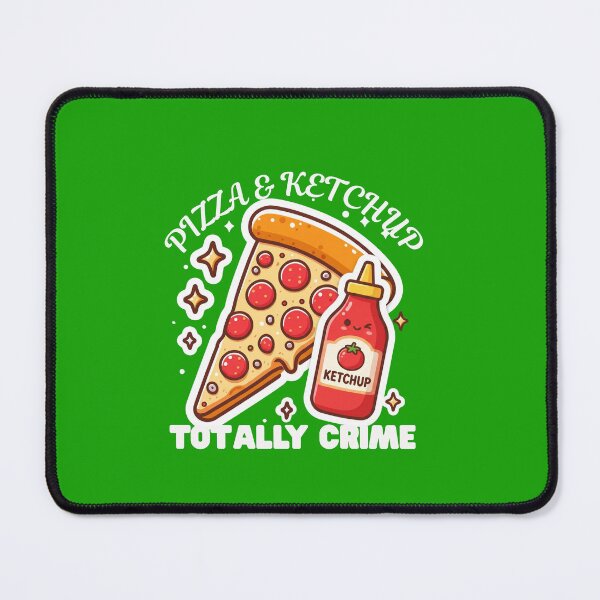 Item preview, Pizza & Ketchup Totally Crime designed and sold by BhadzCheetah.