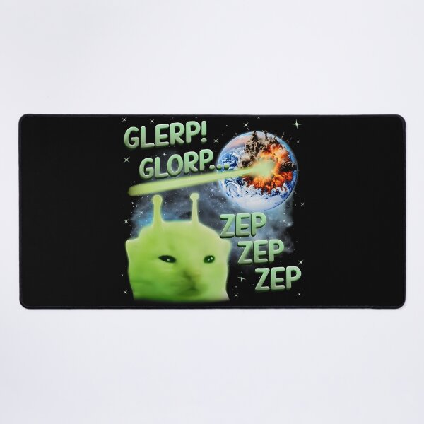 Item preview, Glerp Glorp Funny Alien Cat Weird Meme Space Cat Absurd Humor designed and sold by Tanjaberto.