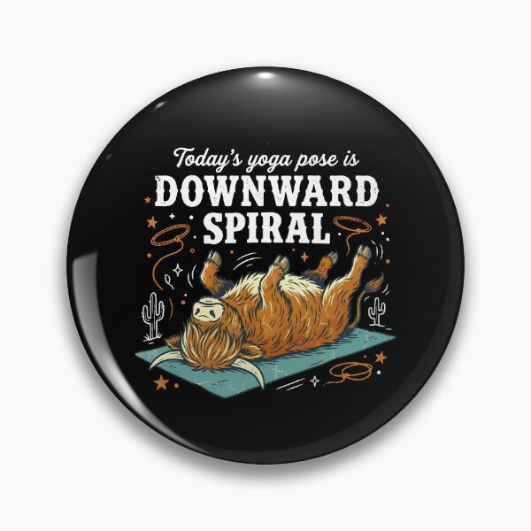 Item preview, Today's Yoga Pose is Downward Spiral designed and sold by Luxuriouss.
