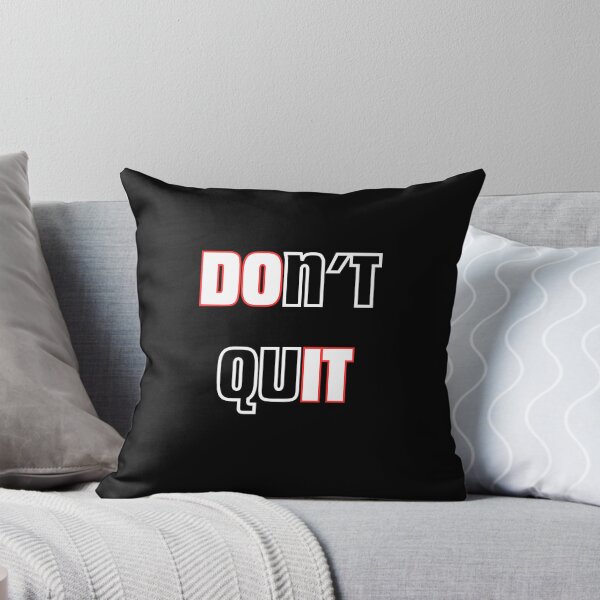Item preview, Do It Don’t Quit Motivational Quote designed and sold by Snedsdigital.