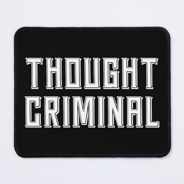 Item preview, THOUGHT CRIMINAL designed and sold by carlarmes.