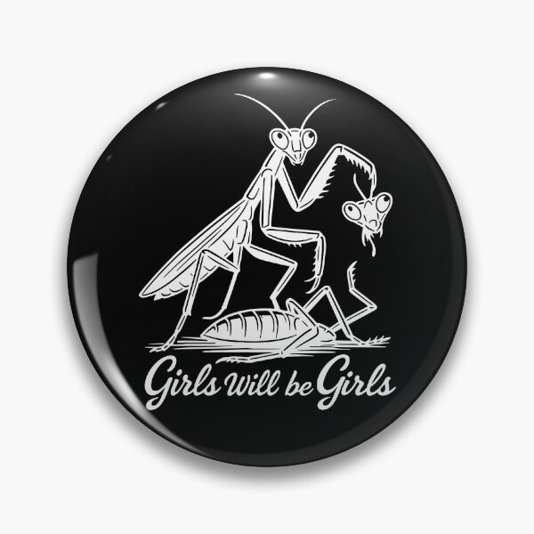 Item preview, Girls Will Be Girls Praying Mantis designed and sold by CartoonGang.