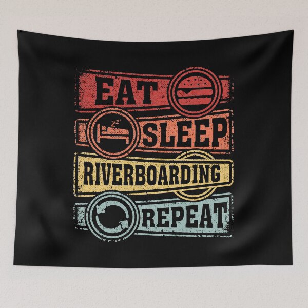 Item preview, Eat Sleep Riverboarding Repeat designed and sold by GabbyKash.