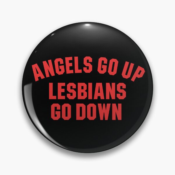 Item preview, Angels Go Up Lesbians Go Down designed and sold by LP.