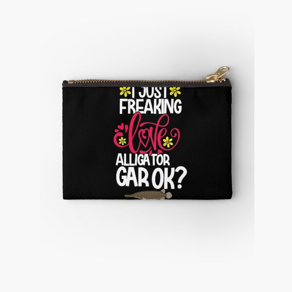 Item preview, I Just Freaking Love Alligator Gar Ok designed and sold by CosmoKitsch.