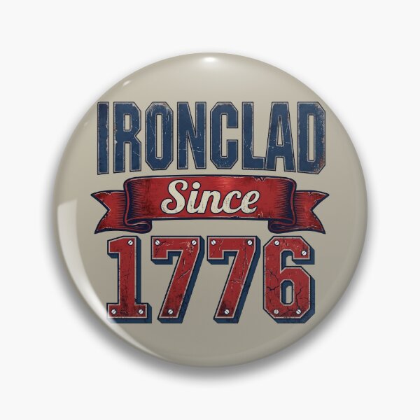 Item preview, Ironclad 1776 Patriotic Industrial Steel USA 250th Anniversary Heritage Graphic designed and sold by Cozy-Old-Pub.