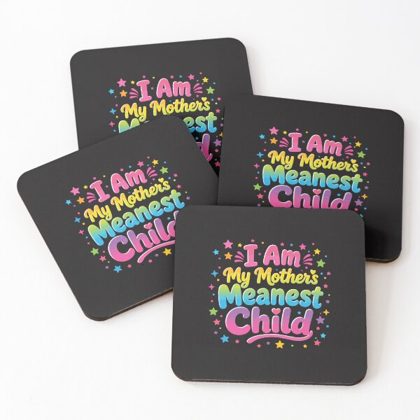 Item preview, I Am My Mothers Meanest Child Funny Sassy Quote Sarcastic Humor Attitude designed and sold by kiralynstration.