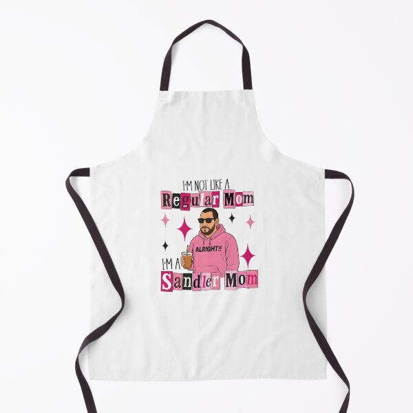 Item preview, I’m Not Like a Regular Mom I’m a Sandler Mom designed and sold by RiverFF.