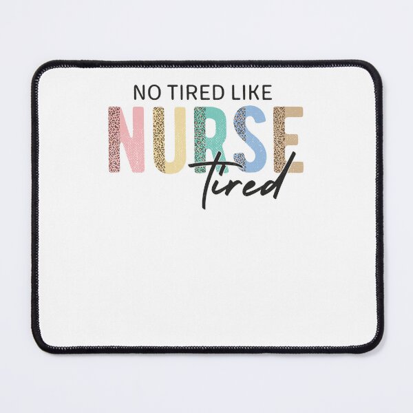 Item preview, No Tired Like Nurse Tired Leopard Cheetah designed and sold by krystalRomanart.