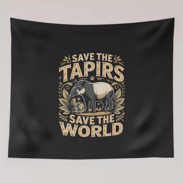 Item preview, Save The Tapirs Save The World Funny Tapir Lover Wildlife Conservation Animal designed and sold by kiralynstration.