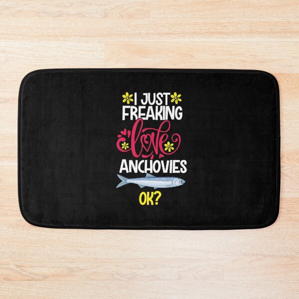 Item preview, I Just Freaking Love Anchovies Ok designed and sold by CosmoKitsch.