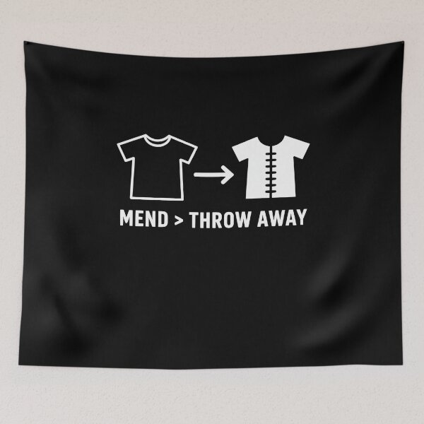 Item preview, Mend Throw Away Visible Mending designed and sold by MooonTees.