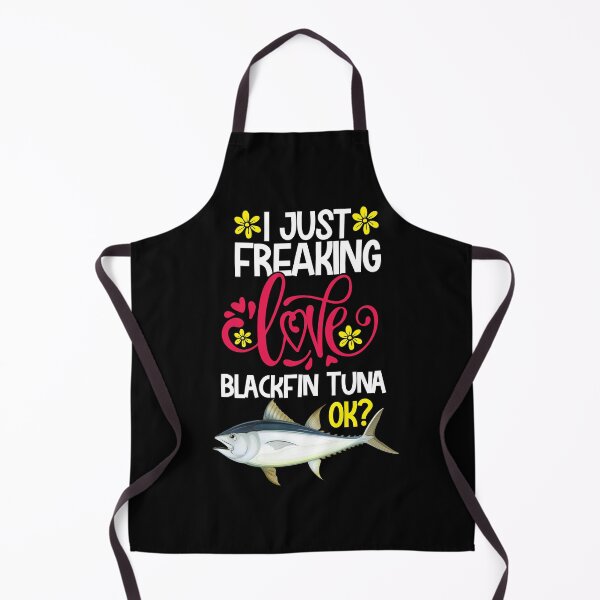 Item preview, I Just Freaking Love Blackfin Tuna Ok designed and sold by CosmoKitsch.