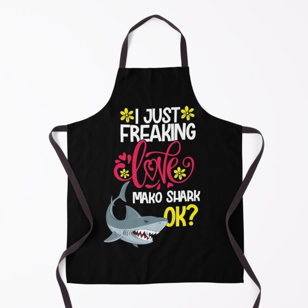 Item preview, I Just Freaking Love Mako Shark Ok designed and sold by CosmoKitsch.