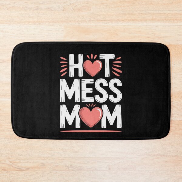 Item preview, Hot Mess Mom Funny Mom Gift For Mothers Day designed and sold by Say It With Ink.
