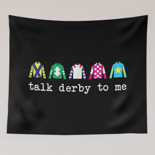 Item preview, Talk Derby To Me Jockey Silks Horse Racing Enthusiast Graphic Design designed and sold by River Silva.