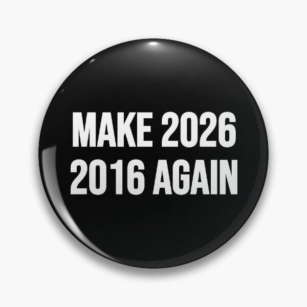 Item preview, Make 2026, 2016 Again designed and sold by by-ariel24.