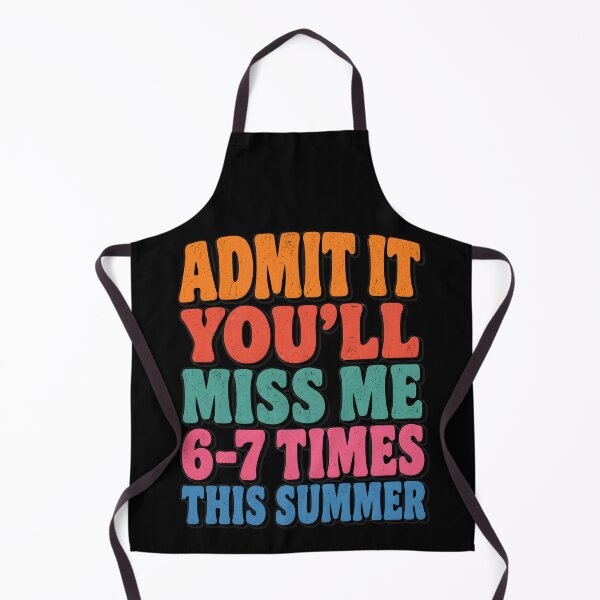 Item preview, Admit It You’ll Miss Me – Funny Teacher Student Summer Break designed and sold by THREE LITTLE BEANS.
