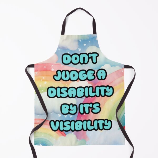 Item preview, Don't judge a disability by it's visibility designed and sold by ExcessiveSarcasmCo..